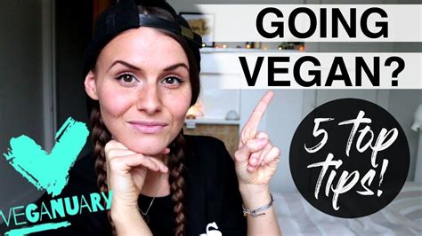 Tips To Go Vegan Veganuary Youtube