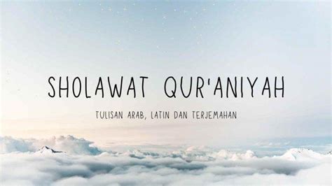 Lirik Dan Video Sholawat Quraniyah Dari Ai Khodijah Lengkap Tulisan