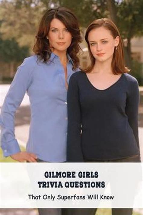 Gilmore Girls Trivia Questions That Only Superfans Will Know Nancy