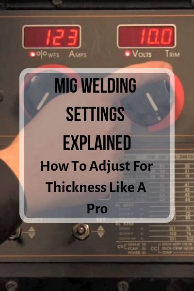 MIG Welding Settings Explained Wire Speed Voltage Chart In 2022