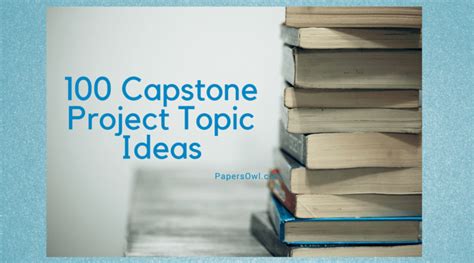 100 Best Capstone Project Topic Ideas 2018