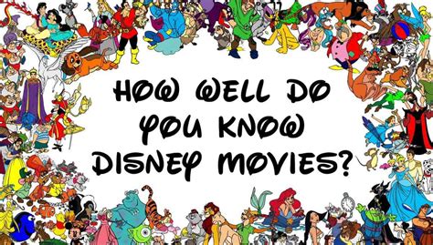 How Well Do You Know Disney Movies Quiz