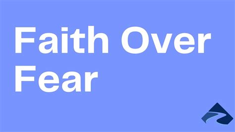 Faith Over Fear Faithlife Sermons