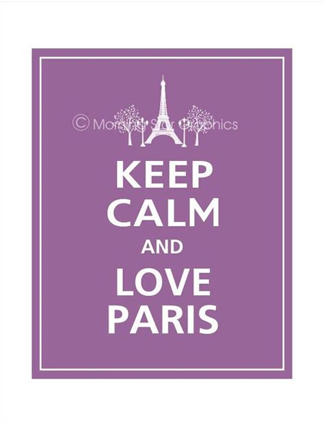 Keep Calm And Love Paris Francia Torre Eiffel Torre Eiffel