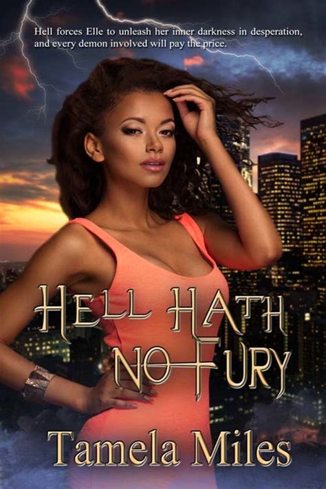 Hell Hath No Fury Hell On Heels 3 By Tamela Miles Goodreads