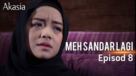 You can download free mp3 as a separate song and download a music collection from any artist, which of course will save you a. HIGHLIGHT: Episod 8 | Meh, Sandar Lagi - YouTube