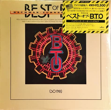 Bachman Turner Overdrive Best Of Bto So Far 1976 Vinyl Discogs