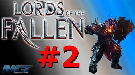 Lords Of The Fallen Walkthrough Part The Shirtless Edition Youtube
