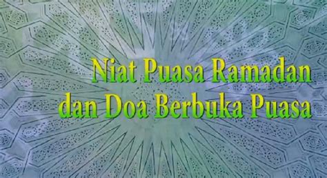 Ya allah keranamu aku berpuasa, dengan mu aku beriman, kepadamu aku berserah dan dengan rezekimu aku berbuka (puasa), dengan. Niat Puasa Ramadan, Doa Berbuka Puasa, dan Artinya - Video Tempo.co