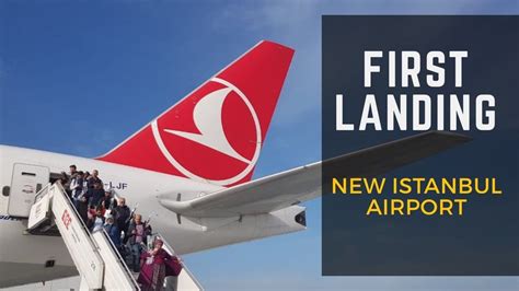 First Landing At Istanbul New Airport İlk İniş İstanbul Yeni
