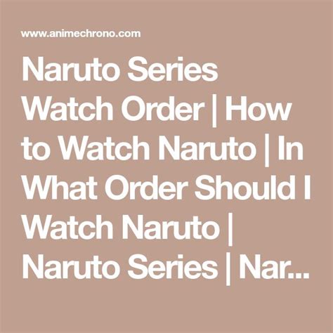 Naruto Series Watch Order Anime Series In Chronological Order