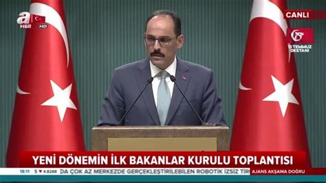 Kritik bakanlar kurulu toplantısı'nın ardından. İbrahim Kalın kabine toplantısı sonrası açıklama yaptı ...
