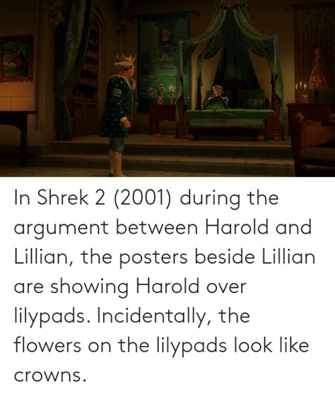 In Shrek 2 2001 During The Argument Between Harold And Lillian The