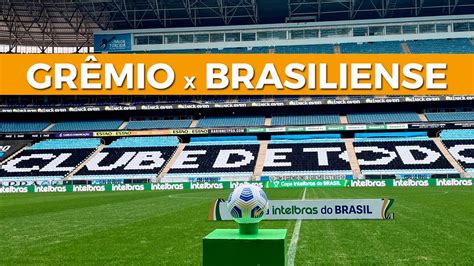Gr Mio X Brasiliense Hoje Pela Copa Do Brasil Veja Escala O E Transmiss O