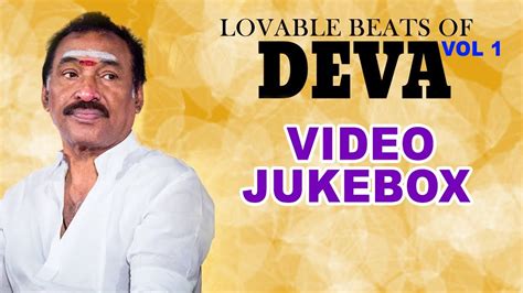 Lovable Beats Of Deva Vol 1 Thenisai Thendral Deva Hit Songs Super Hit Songs Of Deva Youtube
