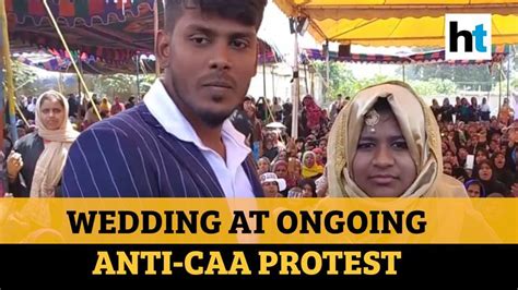 Watch Muslim Couple Ties Knot At Ongoing Anti Caa Protest In