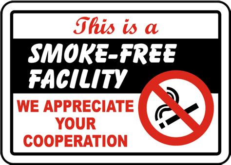 This Is A Smoke Free Facility Sign By