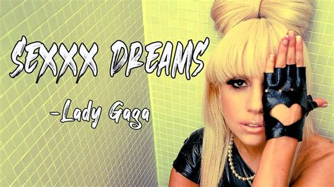 Sexxx Dreamslyrics Lady Gaga Lyrics Point Youtube