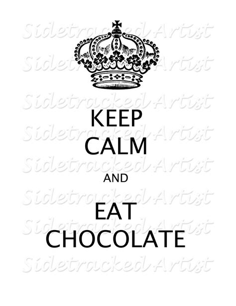 Instant Download Keep Calm And Eat Chocolate Download And