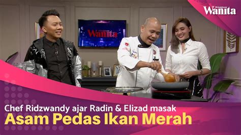 Di pohonkan sokongan dari semua puteri di melaka untuk calon kita. Resipi Mudah Asam Pedas Ikan Merah Ala Melaka | MWTV 7 ...