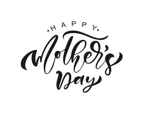 Happy Mothers Day Lettering Black Vector Calligraphy Text 457030