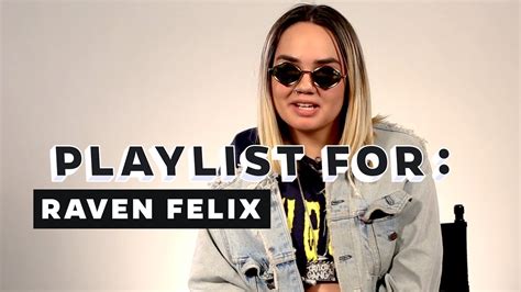 Raven Felixs Current Playlist All Def Music Youtube