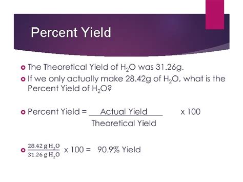 Theoretical Yield And Percent Yield How Much Did