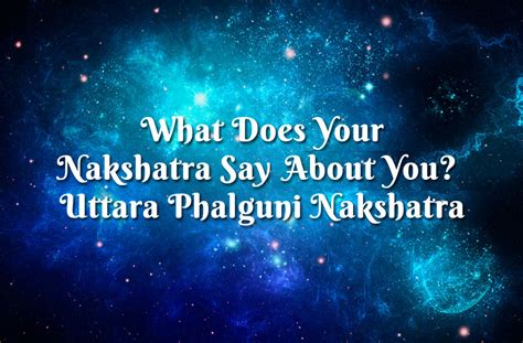 What Does Your Nakshatra Say About You Uttara Ashadha Nakshatra