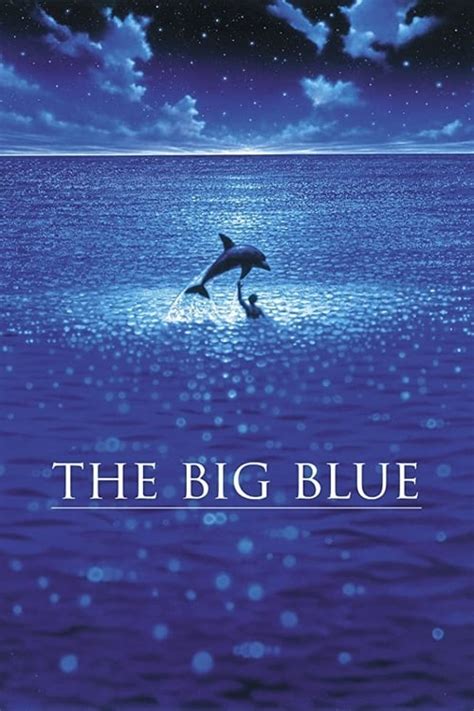 The Big Blue 1988 — The Movie Database Tmdb