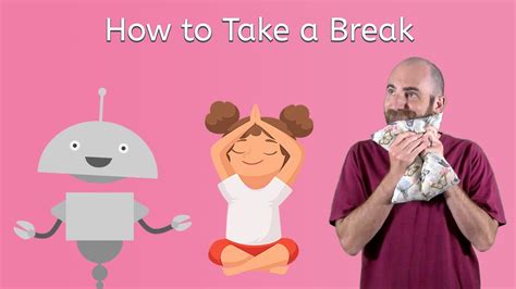 How To Take A Break Life Skills For Kids Youtube