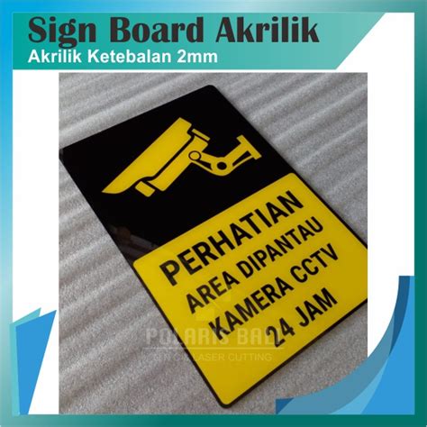 Jual Sign Acrylic Cctv 24 Jampapan Sign Akriliksign Board Akrilik