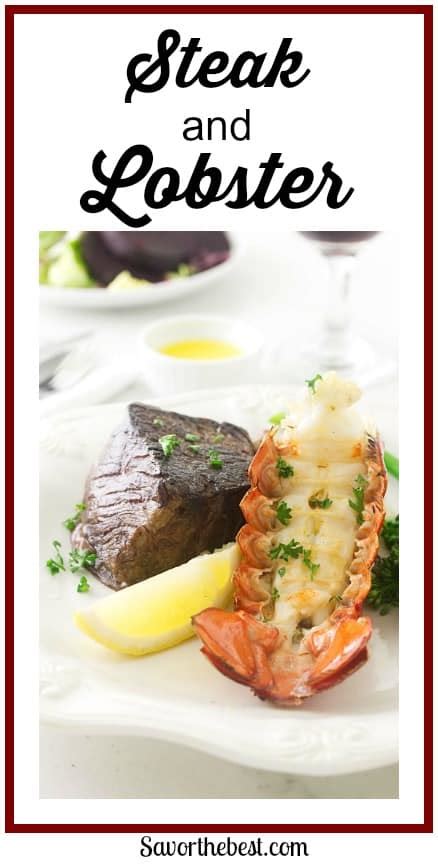 Trim steaks and pat dry with paper towels. Steak And Lobster Menu Ideas - Easy Garlic Butter Lobster ...