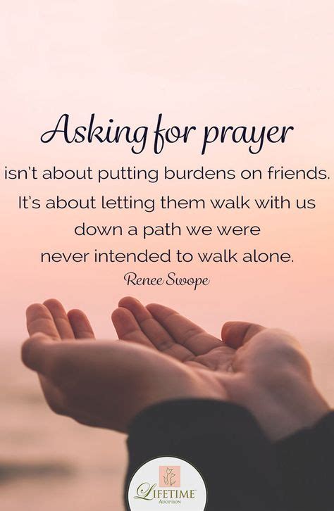 Asking For Prayer Asking For Prayers Prayers Adoption Quotes