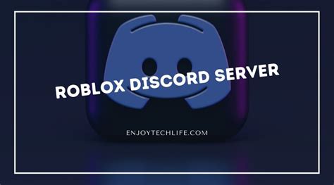 Roblox Discord Server About Popularity And Game Modes Enjoytechlife