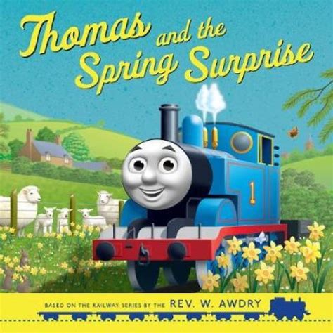 Thomas And The Spring Surprise Thomas And Friends Picture Books On Onbuy