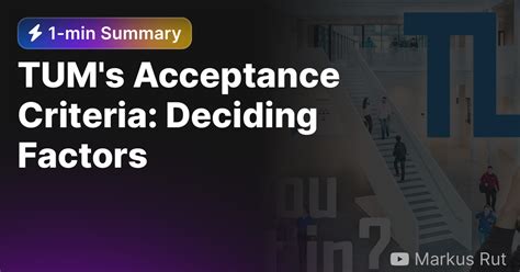 Tums Acceptance Criteria Deciding Factors — Eightify
