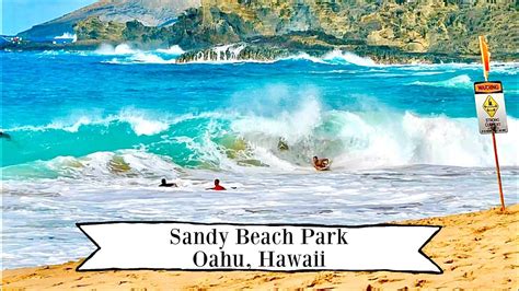 Sandy Beach Park Hawaii Capturing The Massive Shorebreak In Slow
