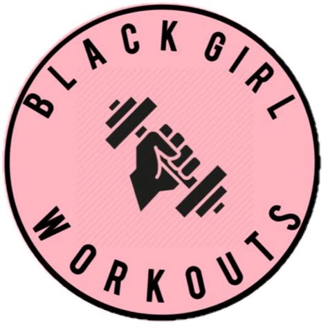Black Girl Workouts Youtube