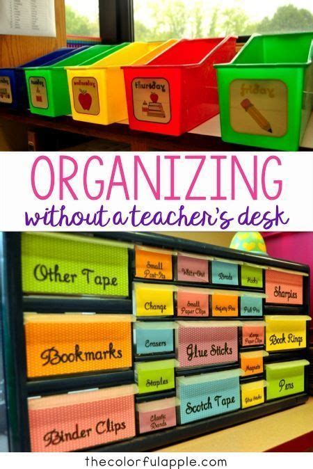 Organizing Without A Teacher Desk The Colorful Apple Teacher Desk