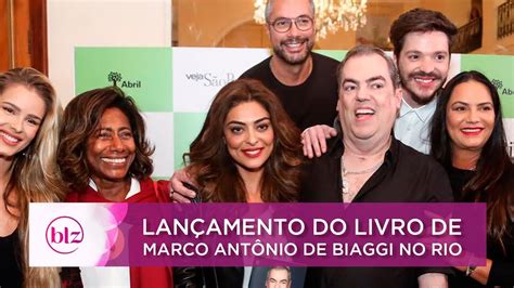 Lançamento Do Livro De Marco Antônio De Biaggi No Rio I Beleza Na Web Youtube