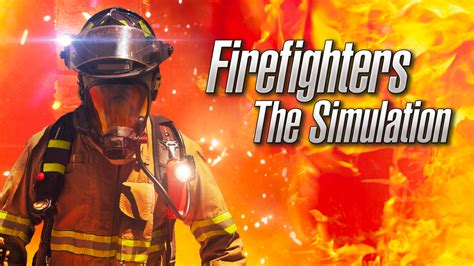 Buy Firefighters The Simulation Xbox One Xbox Series Xs