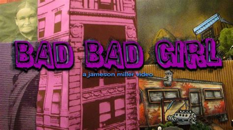 bad bad girl official music video jameson miller youtube