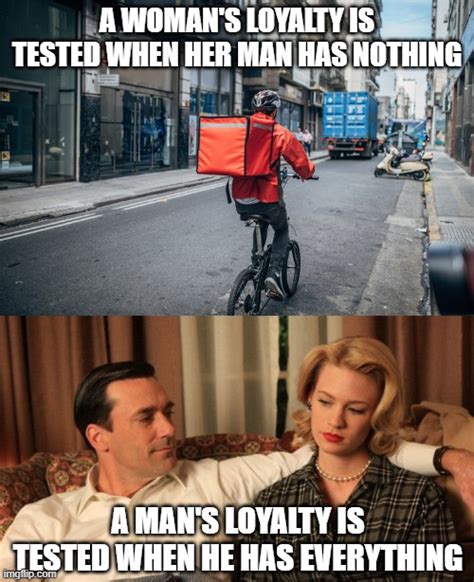 23 Loyalty Memes About Staying True To Others Happier Human