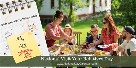 National Visit Your Relatives Day May 18 National Day Calendar