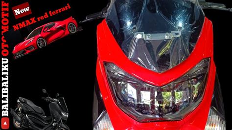 New Yamaha Nmax Warna Merah Ferrari Yamaha Nmax Terbaru Pun Tunduk Youtube