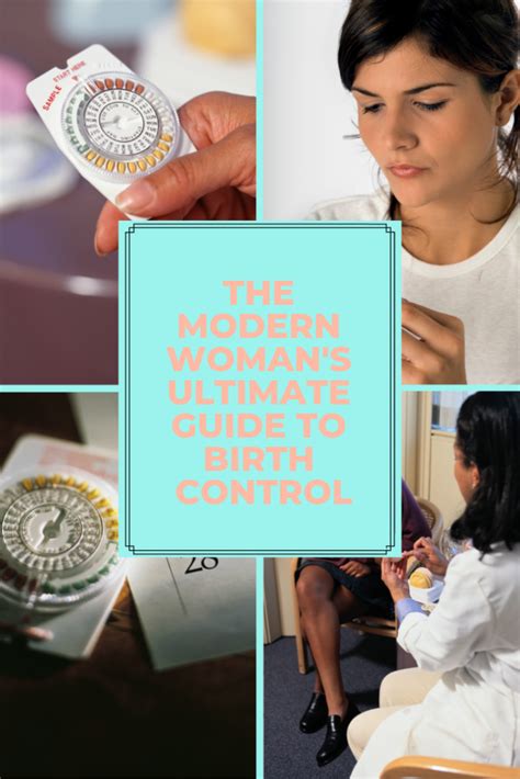the modern woman s ultimate guide to birth control birth control forms of birth control