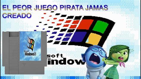 Tiene un secreto muy grande by undea2 facebook: Juegos Piratas Mediocres: Windows 98 (NES)(Loquendo) - YouTube