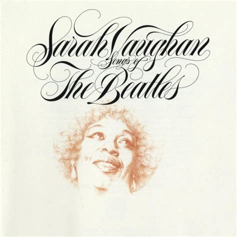 sarah vaughan songs of the beatles lyrics and tracklist genius