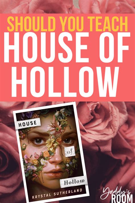 House Of Hollow By Krystal Sutherland A Book Review For Teachers Yaddys Room English Teacher