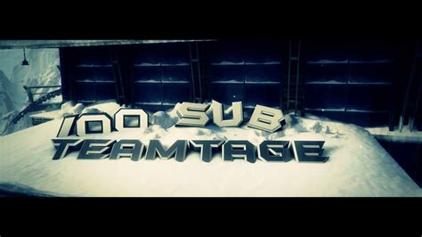 Fe4r Clan 100 Subs Teamtage Youtube